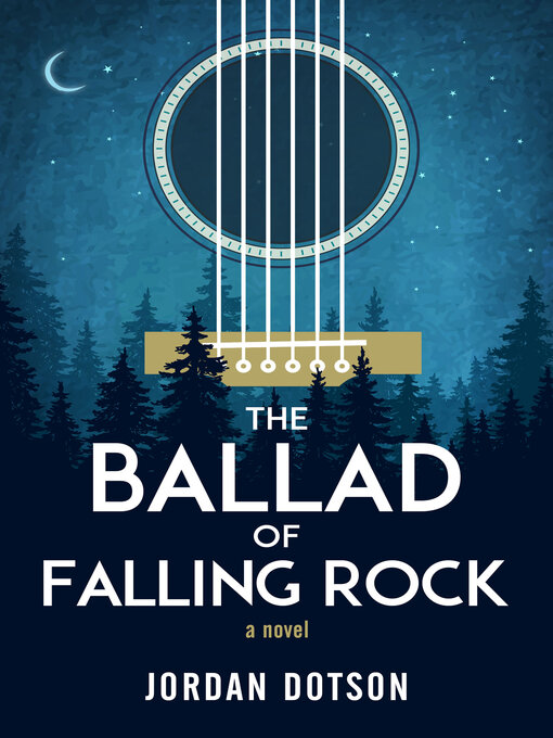 Title details for The Ballad of Falling Rock by Jordan Dotson - Available